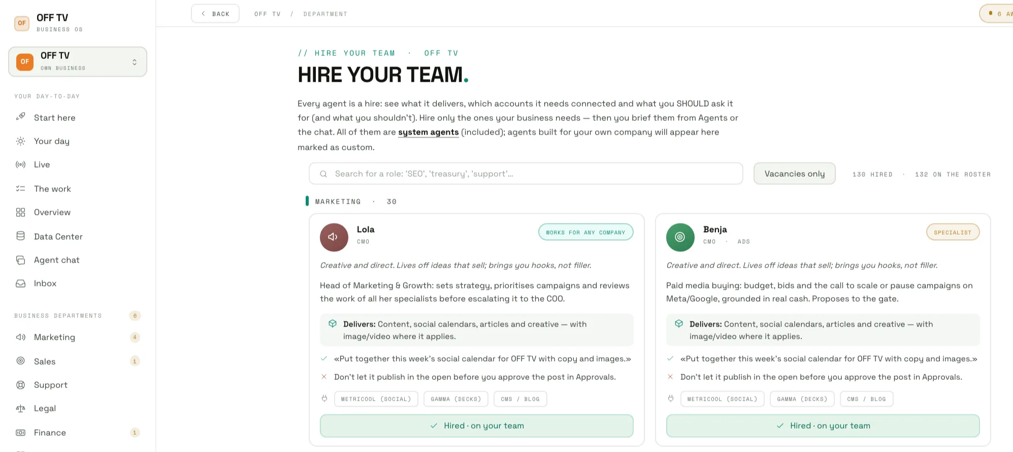 The Business OS "hire your team" screen, showing the Marketing agent cards and a headcount of 132